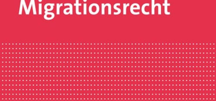Spescha/Kehrmann/Bolzli: Handbuch zum Migrationsrecht
